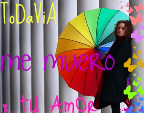 todavia me muero x tu amor