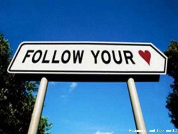 Follow you heart