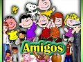 AMIGOS!!!!!