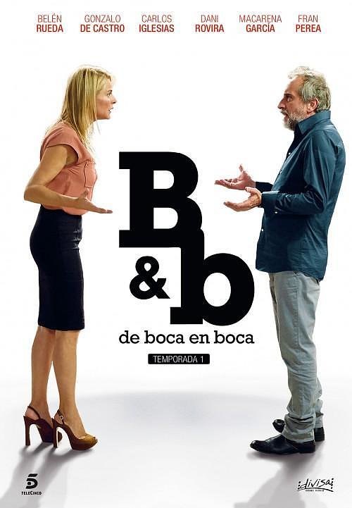 B&B, de Boca en Boca