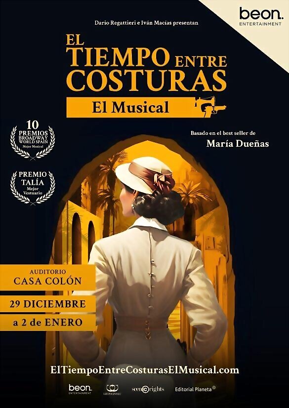 El tiempo entre costuras (El Musical)