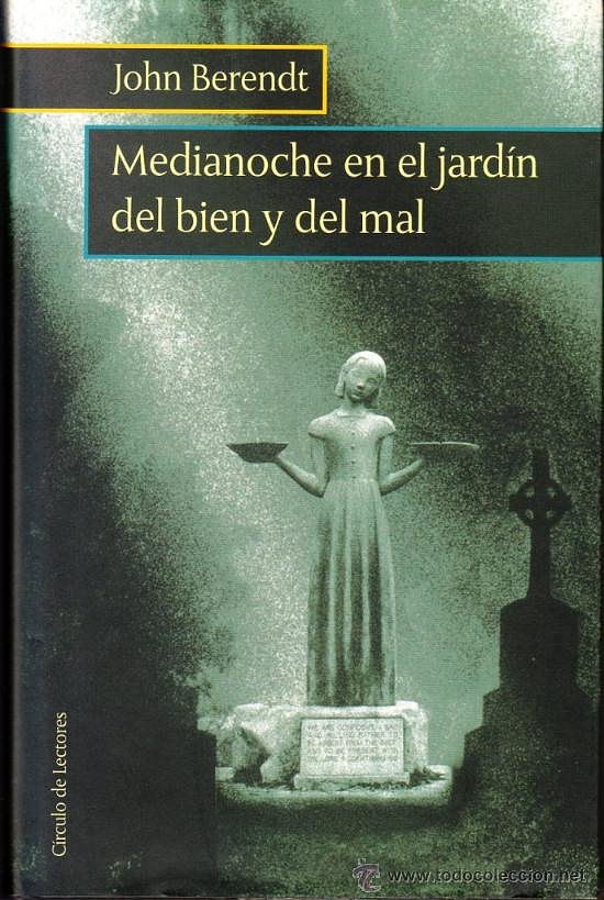 Medianoche en el jardín del bien y del mal