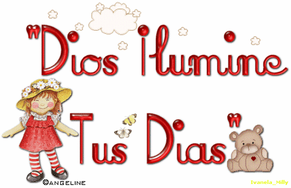 Dios Ilumine tus dias