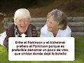 Prefiero el parkinson