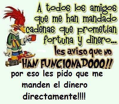 A los pesados que mandan cadenas