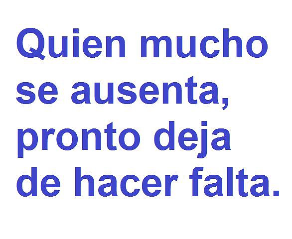 Quien se ausenta