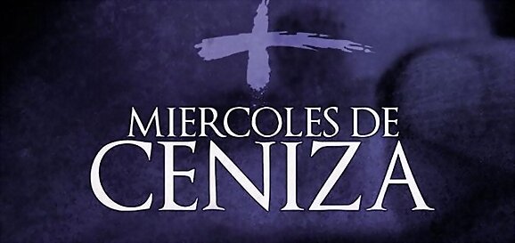 Miércoles de Ceniza.