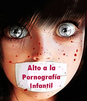 No a la Pornografía Infantil!!! NOOOOOOOOOOOOOOOO