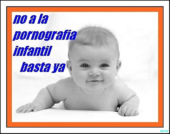 NO A LA PORNOGRAFIA INFANTIL