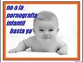 NO A LA PORNOGRAFIA INFANTIL