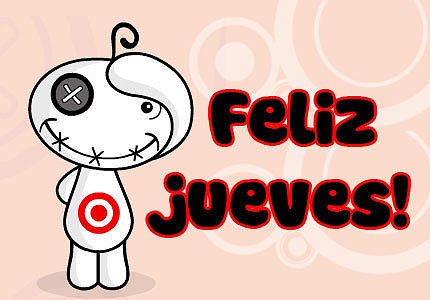 QUE NOOOO, QUE TODAVIA ES MIERCOLESSSSS, JOOOOO