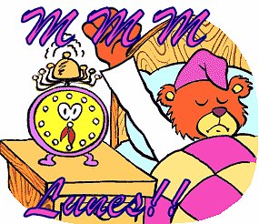 Lunes, empezamos la semana!!!! sin muchas ganas...