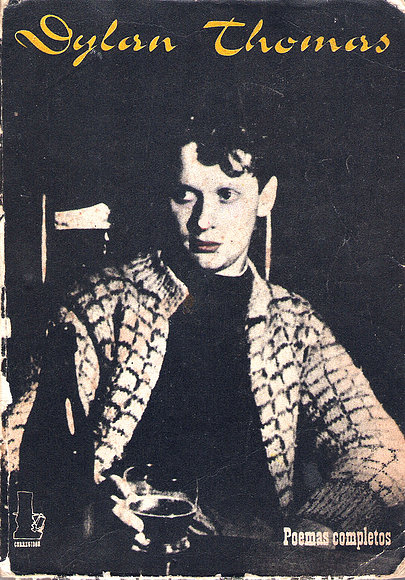 poema de DYLAN THOMAS