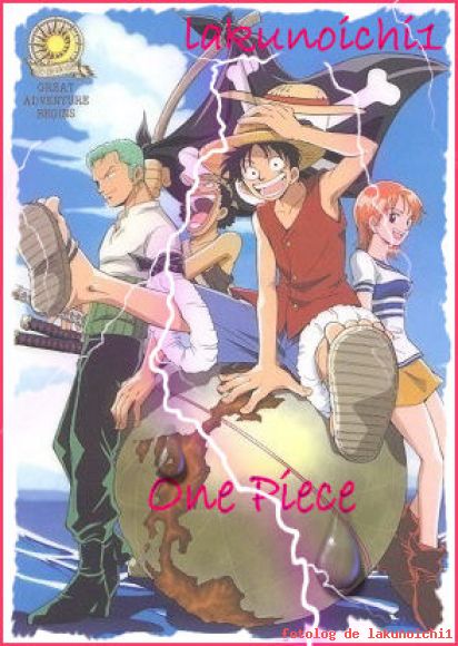 One Piece... ;)