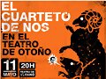 el 4teto en el teatro de oto&ntilde;o