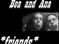 Bea and yop