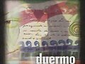 Single: Duermo (CD: R. de P.)