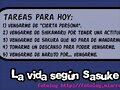 la vida segun sasuke