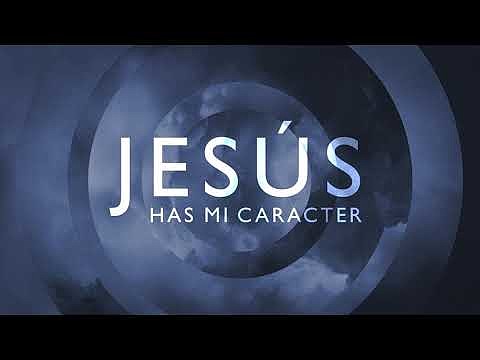 Jes&uacute;s Has Mi Car&aacute;cter