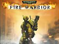 FIRE WARRIOR