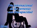 DIA INTERNACIONAL DE LAS PERSONAS CON DISCAPACIDAD