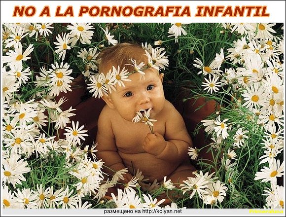 NO A LA PORNOGRAFIA INFANTIL