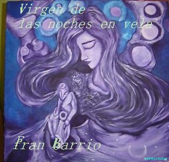 LA VIRGEN DE LAS NOCHES EN VELA