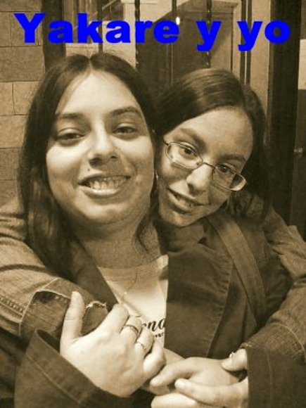 MI HERMANA Y YO!!!!