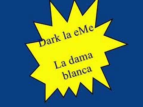 DarK La eMe