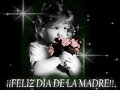 FELICIDADES A TODAS LAS MADRES