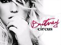 britney spears circus.