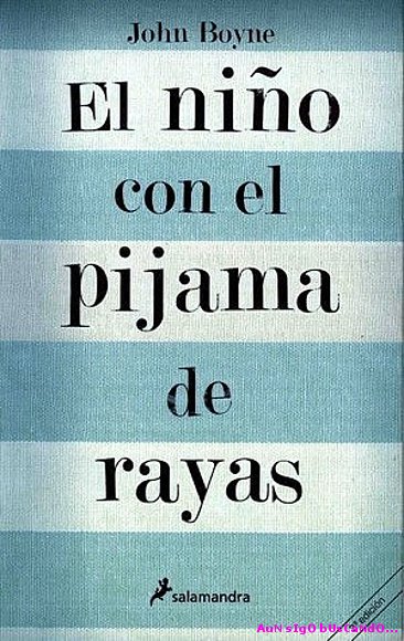 El niño con el pijama de rayas
