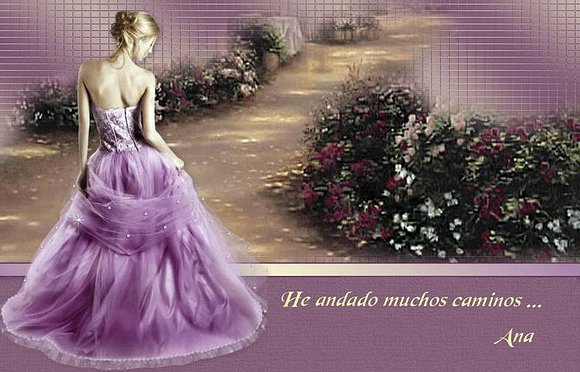 HE ANDADO MUCHOS CAMINOS