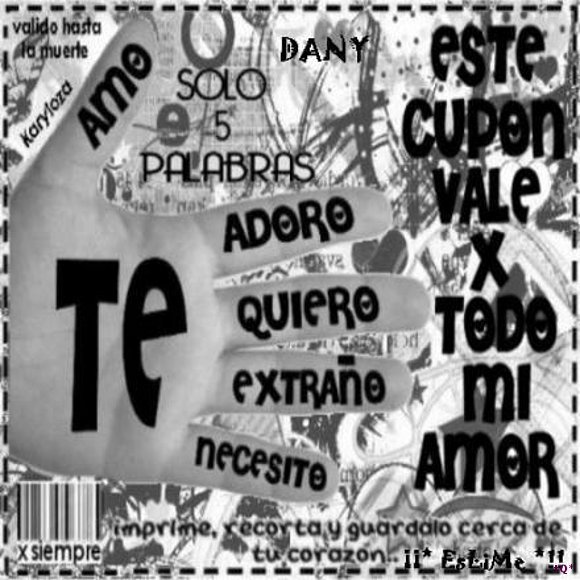 TE AMO TE ADORO TE ESTRAÑO.....