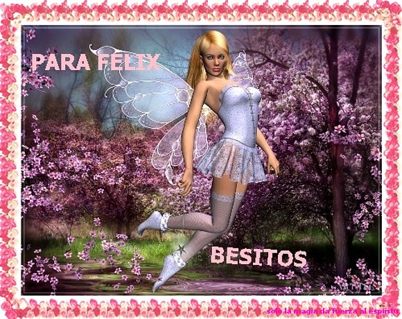 REGALITO PARA FELIX TE ADORO!!