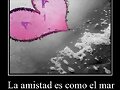 La amistad es como...