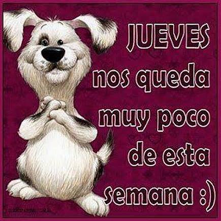 JUEVES