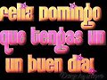 FELIZ DOMINGO
