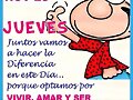 HOY ES JUEVES, PASALO BIEN