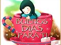 BUENOS DIAS