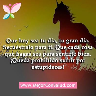 BUEN DIA. FELIZ VIERNES