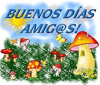 BUENOS DIAS