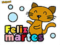 FELIZ MARTES