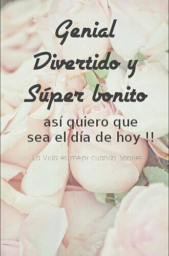 BUENOS DIAS