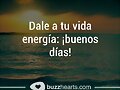 BUENOS DIAS. FELIZ VIERNES