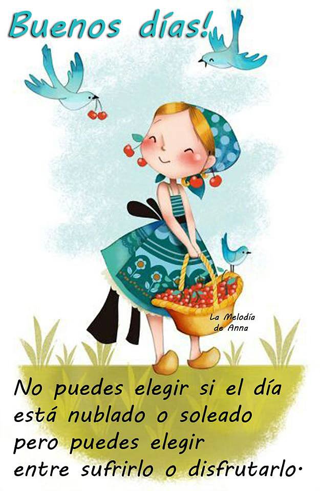 BUENOS DIAS. FELIZ MARTES
