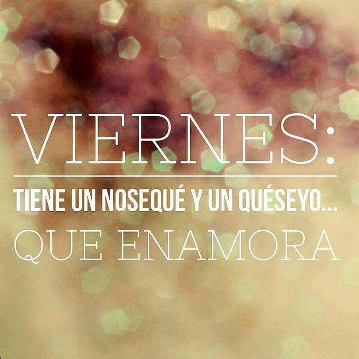 FELIZ VIERNES