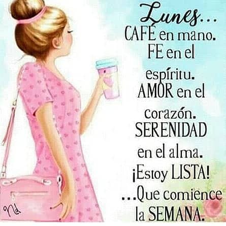 BUEN COMIENZO DE SEMANA