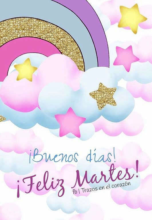 FELIZ MARTES