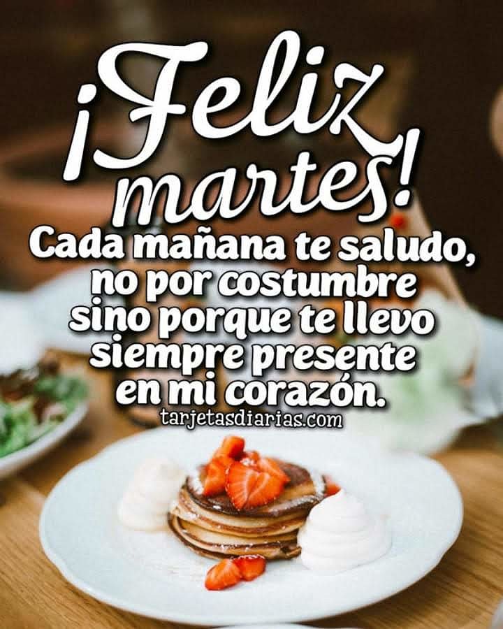 FELIZ MARTES